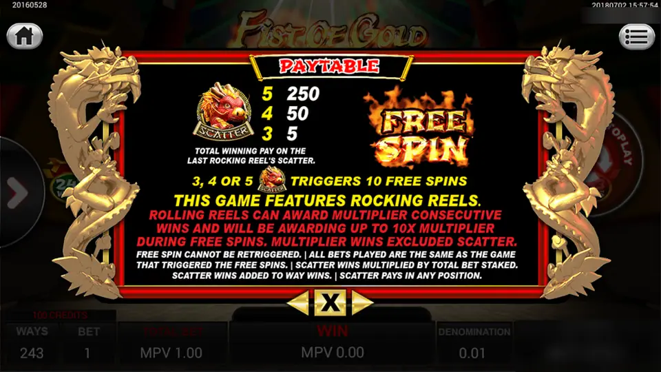 Fist of Gold scatter pay table: red dragon scatter pays 250, 50 and 5, three or more trigger 10 free spins with rocking reels